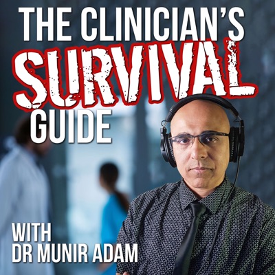 The Clinician's Survival Guide: Recap Episodes 12-19