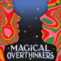 Magical Overthinkers podcast