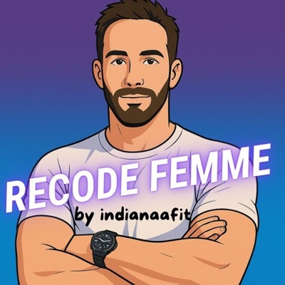 RECODE FEMME - by indianaafit RECODE FEMME - by indianaafit