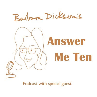 Answer Me Ten with Barbara Dickson