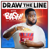 Draw The Line - Bash The Entertainer