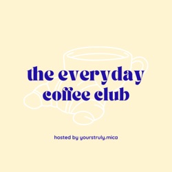 The Everyday Coffee Club