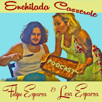 Enchilada Casserole podcast