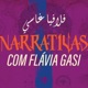 Narrativas, com Flávia Gasi