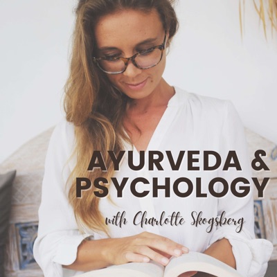 Ayurveda & Psychology