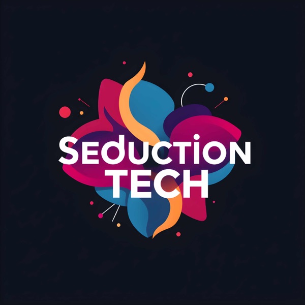 Seduction Tech