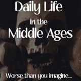 Daily Life in the Middle Ages. Worse than you imagine...