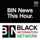 BIN News This Hour