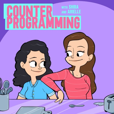 Counter Programming with Shira & Arielle:Shira & Arielle