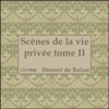 Comédie Humaine: 02 - Scènes de la vie privée tome 2  (3-9-42), La by Honoré de Balzac (1799 - 1850) - ciesse