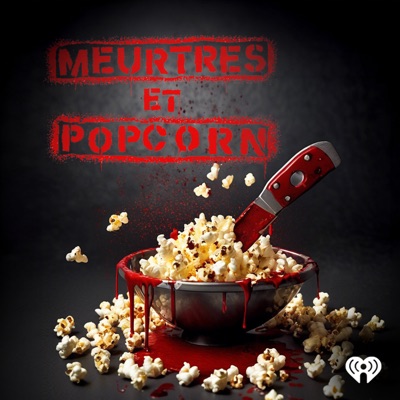 Meurtres et popcorn:iHeartRadio