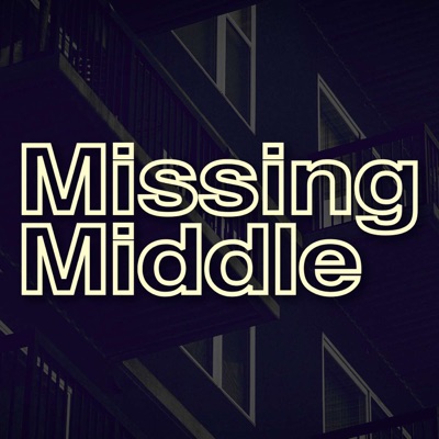 The Missing Middle with Mike Moffatt and Cara Stern