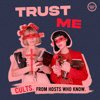 Trust Me: Cults, Extreme Belief, and Manipulation