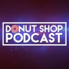 Donut Shop Podcast