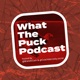 What The Puck: A Washington Capitals Podcast