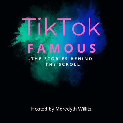 TIKTok FAMOUS™: The Stories Behind the Scroll TIKTok FAMOUS™: The Stories Behind the Scroll