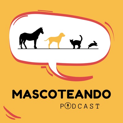 Mascoteando Podcast