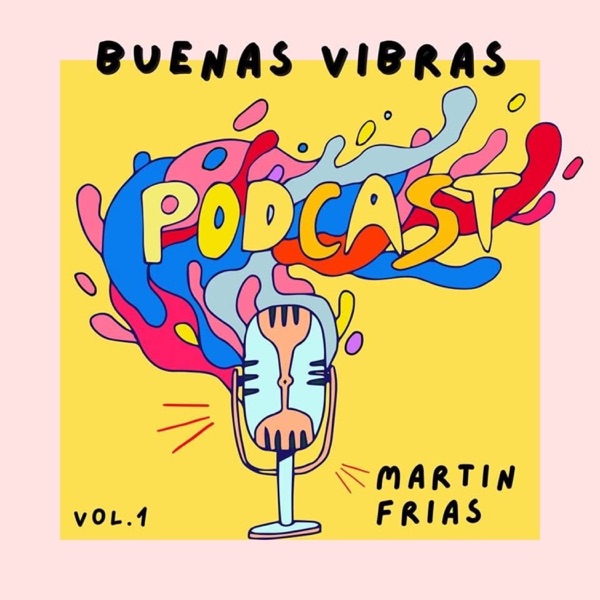 Buenas Vibras PODCAST
