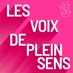 Les Voix de Plein Sens