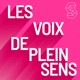 Les Voix de Plein Sens