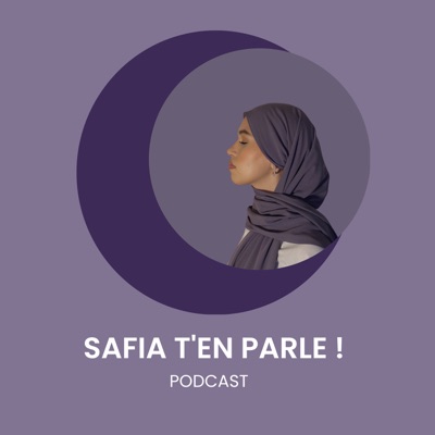 Safia t’en parle !:Safia M