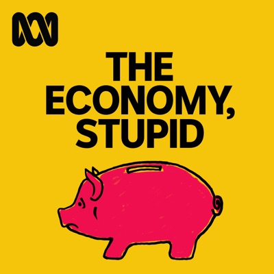 The Economy, Stupid The Economy, Stupid