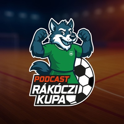 Rákóczi Kupa Podcast