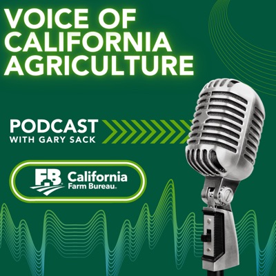 Voice of California Agriculture