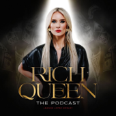 Rich Queen Podcast
