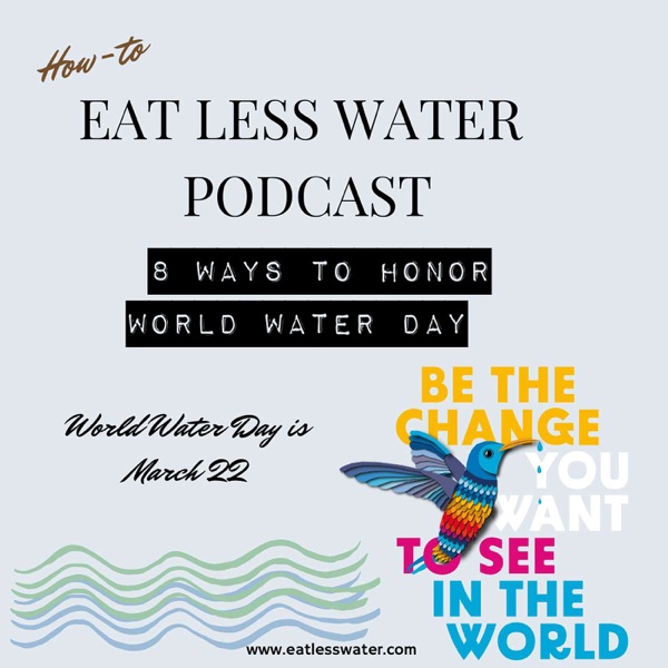 8 POWERFUL WAYS TO HONOR WORLD WATER DAY! photo