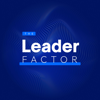 The Leader Factor - LeaderFactor