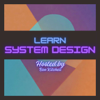 Learn System Design - Ben Kitchell