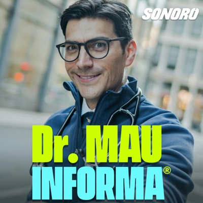 Doctor Mau Informa:Sonoro | Dr. Mauricio González Arias