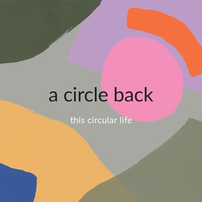 This Circular Life