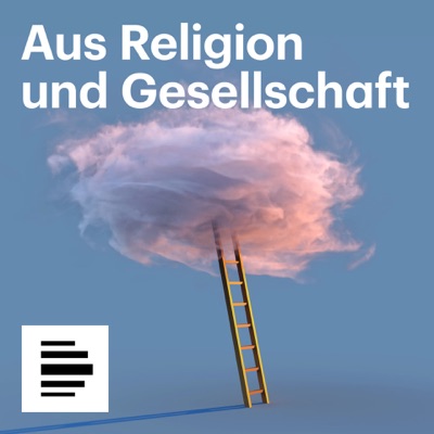 Aus Religion und Gesellschaft Aus Religion und Gesellschaft