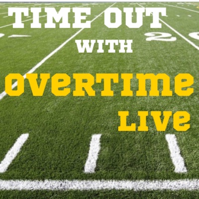 'Time Out With Overtime Live' 'Time Out With Overtime Live'