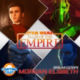 555 - Tales of the Empire: Morgan Elsbeth Breakdown