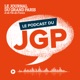 Le Podcast du JGP