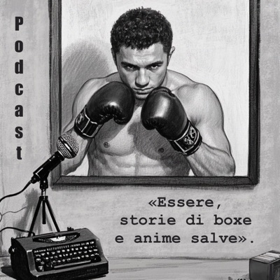 «Essere, storie di boxe e anime salve»