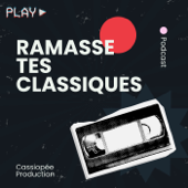 Ramasse tes classiques