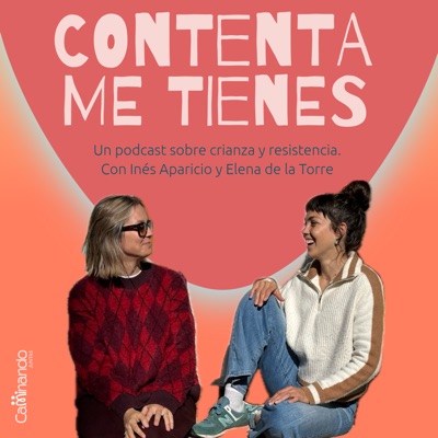 Contenta me tienes Contenta me tienes