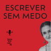 Escrever sem medo - Jana Viscardi