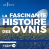 Entre mystères & secrets : la fascinante histoire des OVNIS