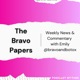 The Bravo Papers: Weekly News & Commentary with Bravo & Botox