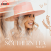 The Southern Tea - PodcastOne