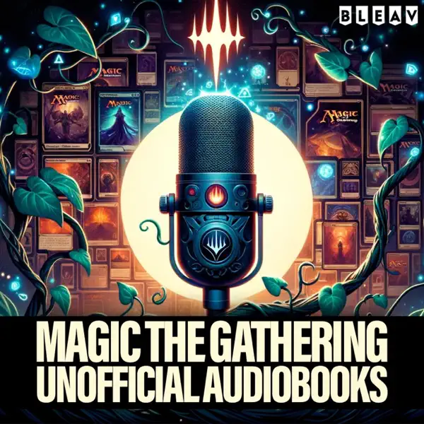 Magic The Gathering Unofficial Audiobooks