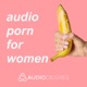 Audio Porn for Women