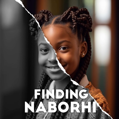 Finding Naborhi:Sisan Fregene