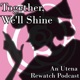 Together, We’ll Shine - An Utena Rewatch Podcast
