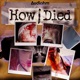 How i Died